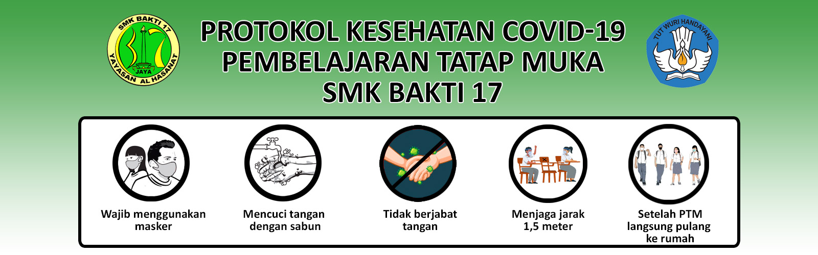 Pembelajaran Tatap Muka Tahun Pelajaran 2021-2022 - SMK Bakti 17