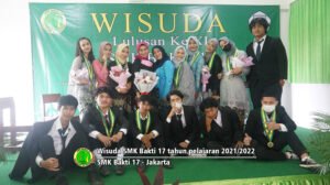 Wisuda SMK Bakti17 tp 2021-2022