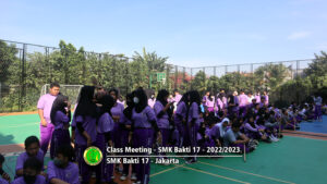 Class Meeting SMK Bakti 17 - 2023